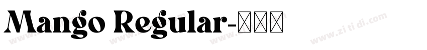 Mango Regular字体转换
